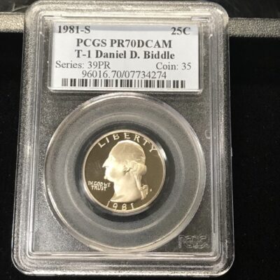 1981-S PCGS PR70DCAM TYPE 1 Quarter.  Daniel D. Biddle.  Beautiful Coin.